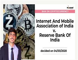 Case Analysis on INTERNET AND MOBILE ASSOCIATION OF INDIA VS RESERVE BANK OF INDIA