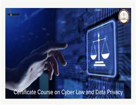 Certificate Course on Cyber Law and Data Privacy 