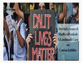 Devilal Vs. State of Madhya Pradesh: A Landmark Case on Prevention of Untouchability 