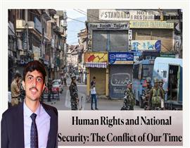 HUMAN RIGHTS AND NATIONAL SECURITY: THE CONFLICT OF OUR TIME