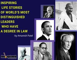Inspiring life stories of world’s most distinguished leader who have a Degree in Law
